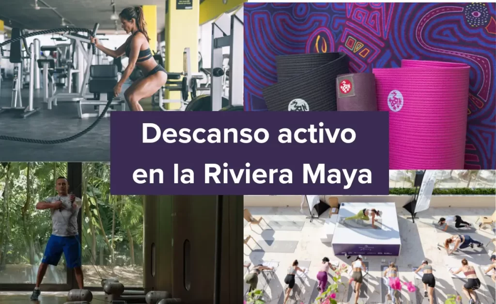 Descanso activo en la Riviera Maya: el checklist wellness para sentirte bien